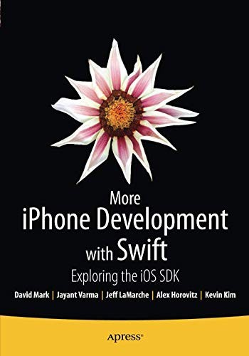 Cover for More iPhone Development with Swift: Exploring the iOS SDK