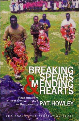 Cover for Breaking spears and mending hearts