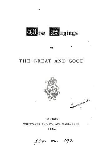 Cover for Wise sayings of the great and good