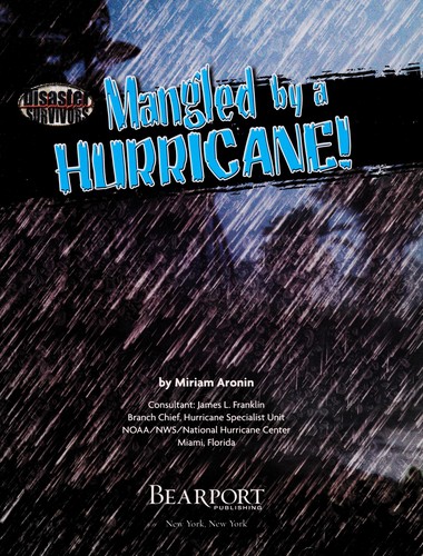Cover for Mangled by a hurricane!