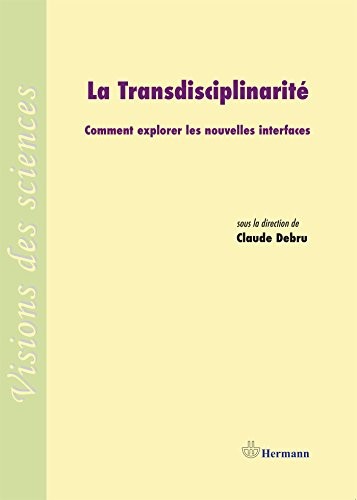 Cover for La transdisciplinarité