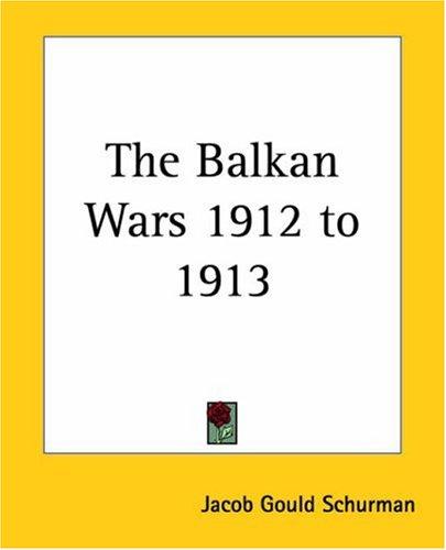 Cover for The Balkan Wars 1912 To 1913