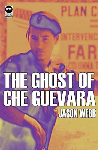 Cover for The Ghost of Che Guevera