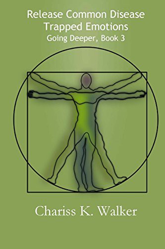 Cover for Release Common Disease Trapped Emotions