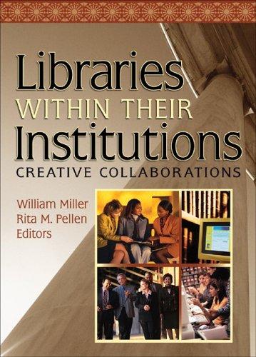 Cover for Libraries Within Their Institutions