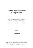 Cover for Texture and anisotropy of polycrystals