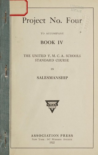 Cover for Project no. four to accompany book IV, the United Y.M.C.A. Schools standard course in salesmanship
