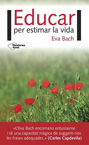 Cover for Educar per estimar la vida
