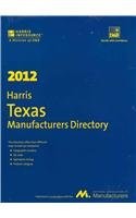 Cover for Harris Texas Manufacturers Directory 2012 Edition