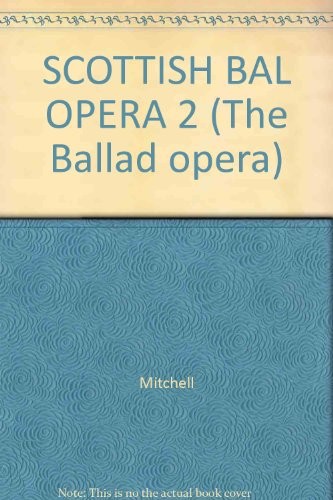 Cover for Scottish ballad operas II: History and politics.