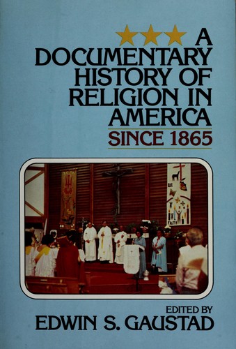 Cover for A Documentary history of religion in America