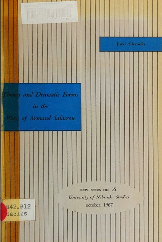 Cover for Themes and dramatic forms in the plays of Armand Salacrou