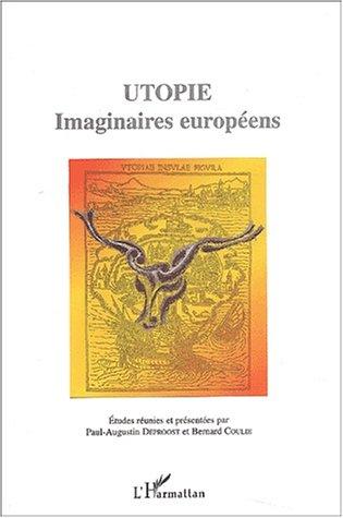 Cover for L' utopie pour penser et agir en Europe