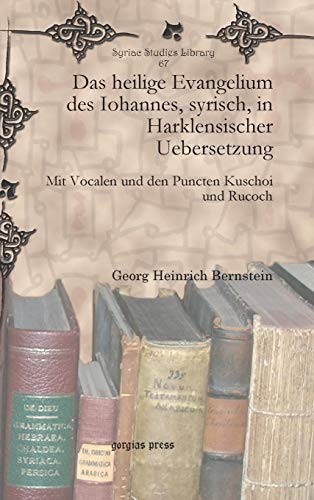 Cover for Das heilige Evangelium des Iohannes, Syrisch in harklensischer Uebersetzung