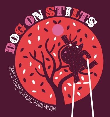 Cover for Dog on Stilts