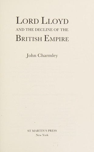 Cover for Lord Lloyd and the decline of the British Empire