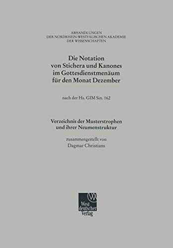 Cover for Die Notation von Stichera und Kanones im Gottesdienstmenäum für den Monat Dezember