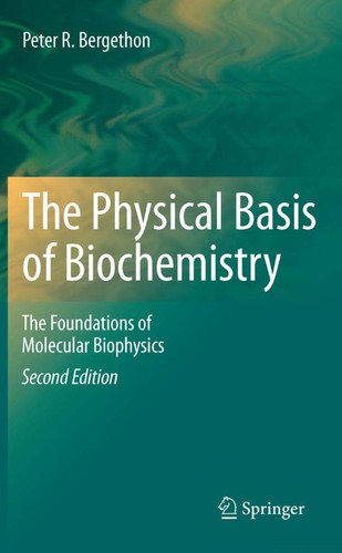 Cover for The physical basis of biochemistry
