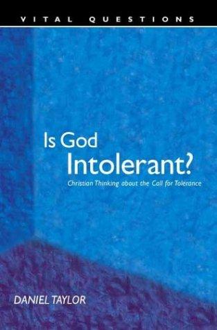 Cover for Is God Intolerant?