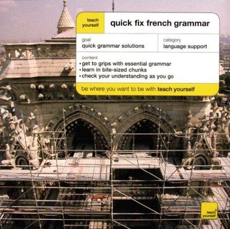 Cover for Teach Yourself Quick Fix French Grammar