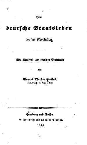 Cover for Das deutsche Staatsleben vor der Revolution