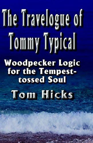 Cover for The Travelogue Of Tommy Typical