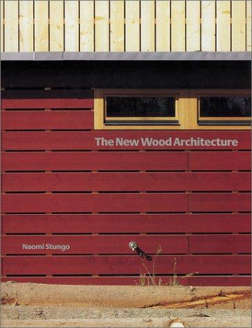 Cover for The New Wood Architecture