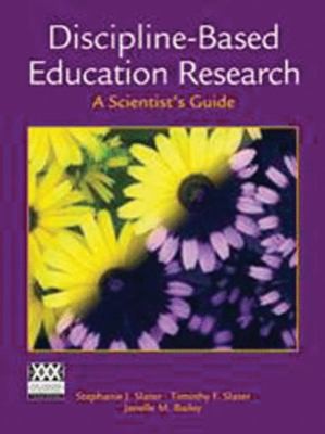 Cover for Disciplinebased Education Research A Scientists Guide