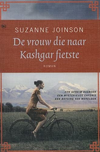 Cover for De vrouw die naar Kashgar fietste