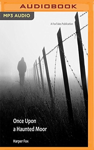 Cover for Once Upon a Haunted Moor