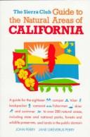 Cover for The Sierra Club guide to the natural areas of California