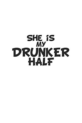 Cover for She Is My Drunker Half