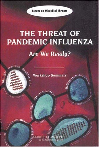 Cover for Threat of Pandemic Influenza: Are We Ready?