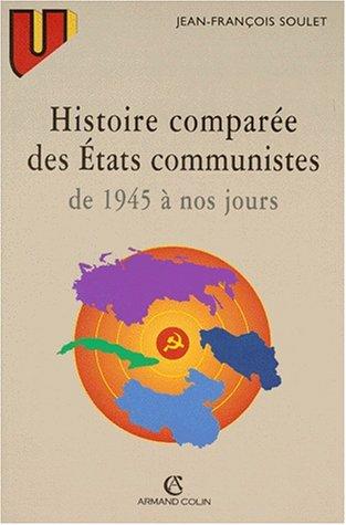 Cover for Histoire comparée des Etats communistes