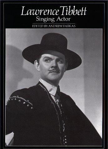 Cover for Lawrence Tibbett, singing actor