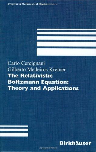 Cover for The Relativistic Boltzmann Equation