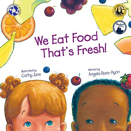 Cover for We Eat Food That's Fresh