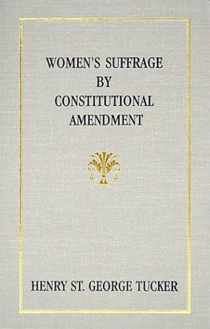 Cover for Woman's suffrage by constitutional amendment