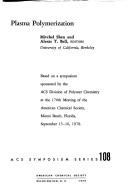 Cover for Plasma polymerization