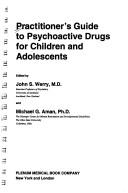 Cover for Practitioner's guide to psychoactive drugs for children and adolescents