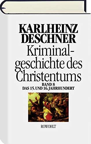 Cover for Kriminalgeschichte des Christentums 8
