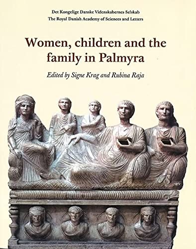 Cover for Women, children and the family in Palmyra