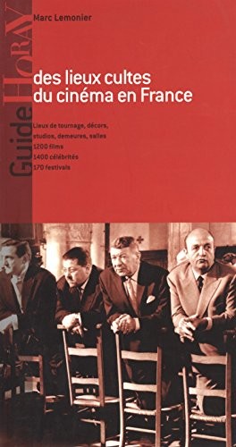 Cover for Guide des lieux cultes du cinéma en France