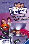Cover for Pssst, Unser Geheimnis, Bd.6, Brav sein? Nein danke!