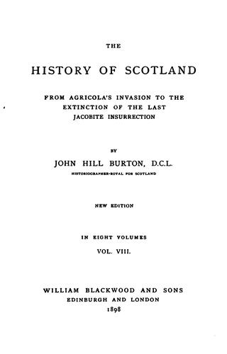 Cover for The history of Scotland from Agricola's invasion to the extinction of the last Jacobite insurrenction