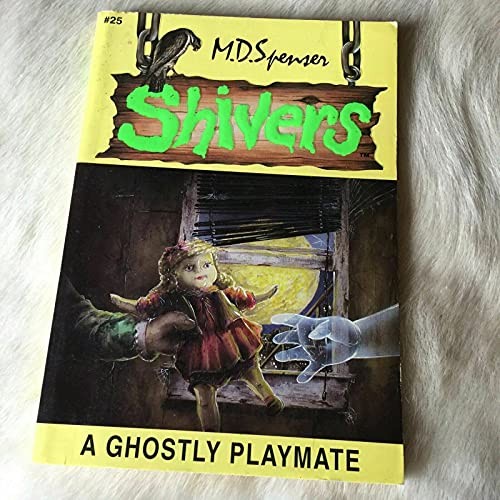 Cover for A ghostly playmate (Shivers)