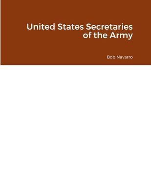 Cover for United States Secretaries of the Army
