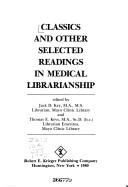 Cover for Classics and other selected readings in medical librarianship