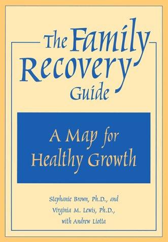 Cover for The Family Recovery Guide
