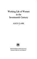 Cover for Working life of women in the seventeenth century
